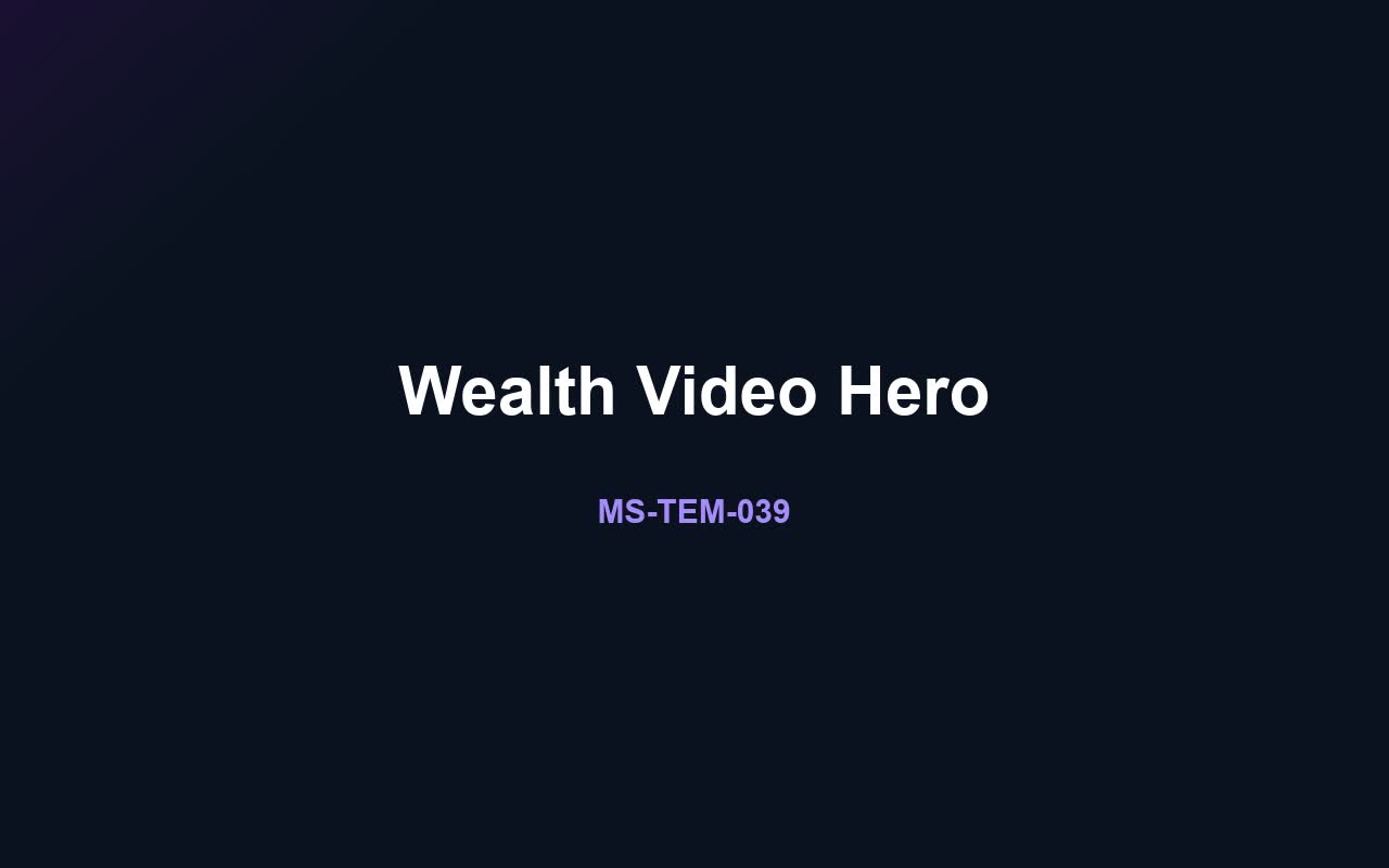 Wealth Video Hero